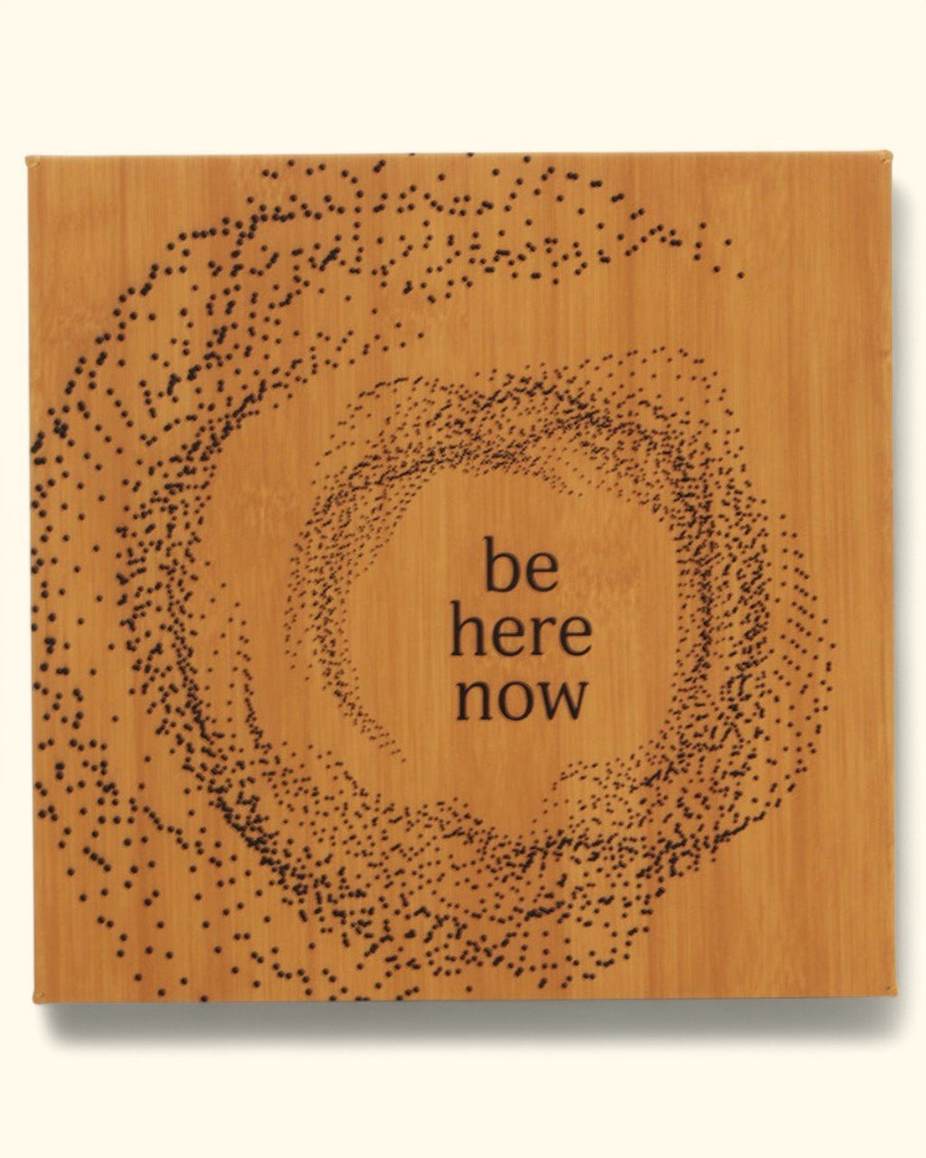 Artistic Dot Pattern Be Here Now Mindful Wall Hanging