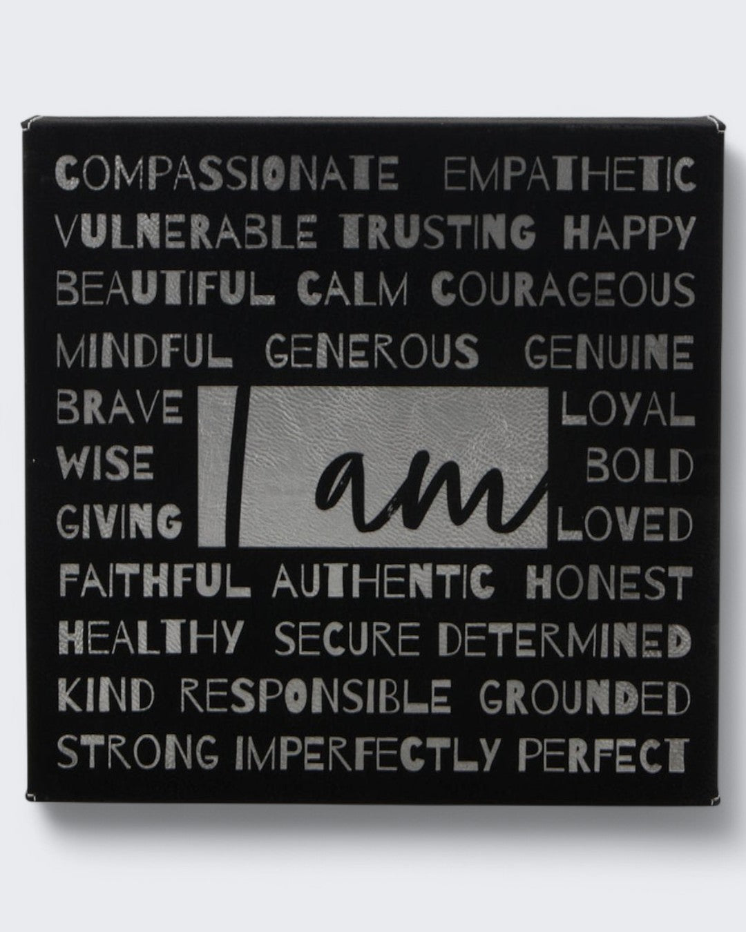 I am… Affirmation Black and Silver Wall Hanging