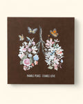 Inhale Peace Exhale Love Inspirational Art Floral Lungs Wall Hanging